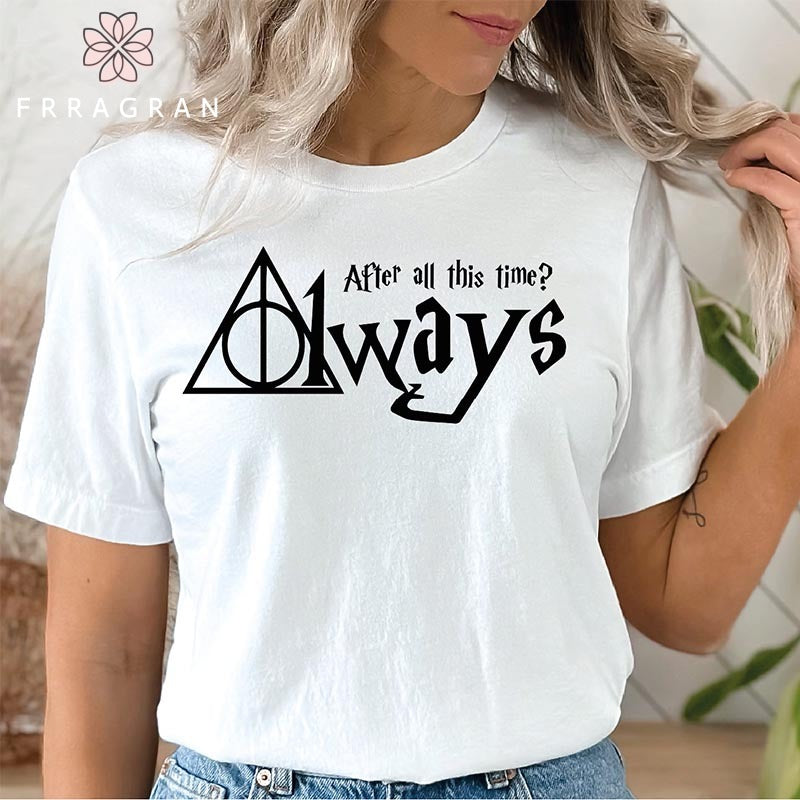 Magic Wizard After All This Time Always T-shirt