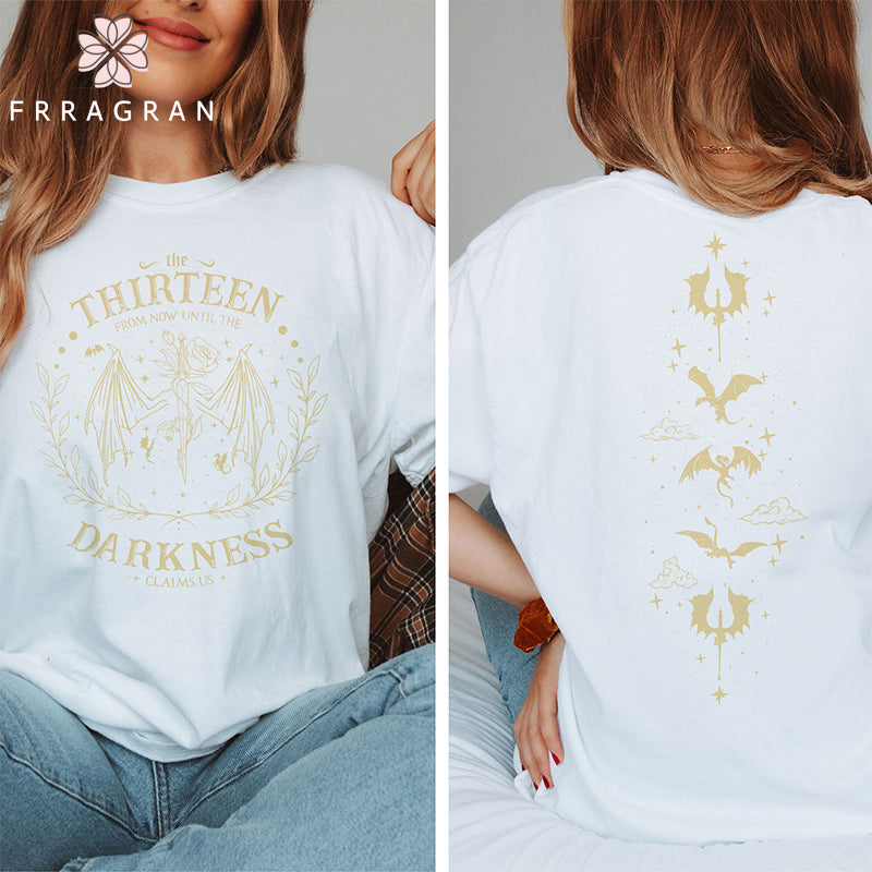 From Now Until The Darkness Claims Us T-shirt